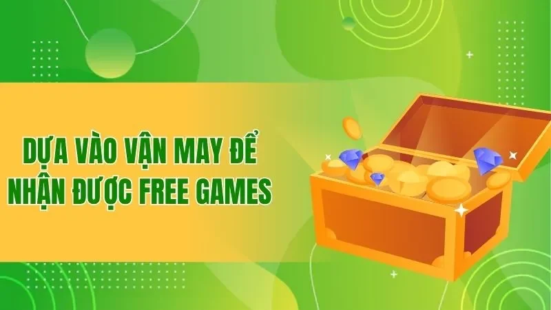 Cung Hỷ Phát Tài BBET - Cơ hội Quay trúng jackpot 1 Tỷ Đồng 2 Dựa vào vận may để nhận được Free Games