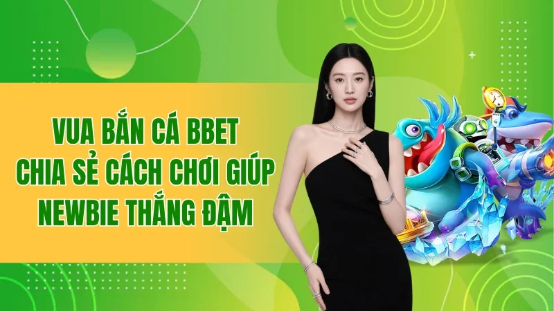 Vua Bắn Cá